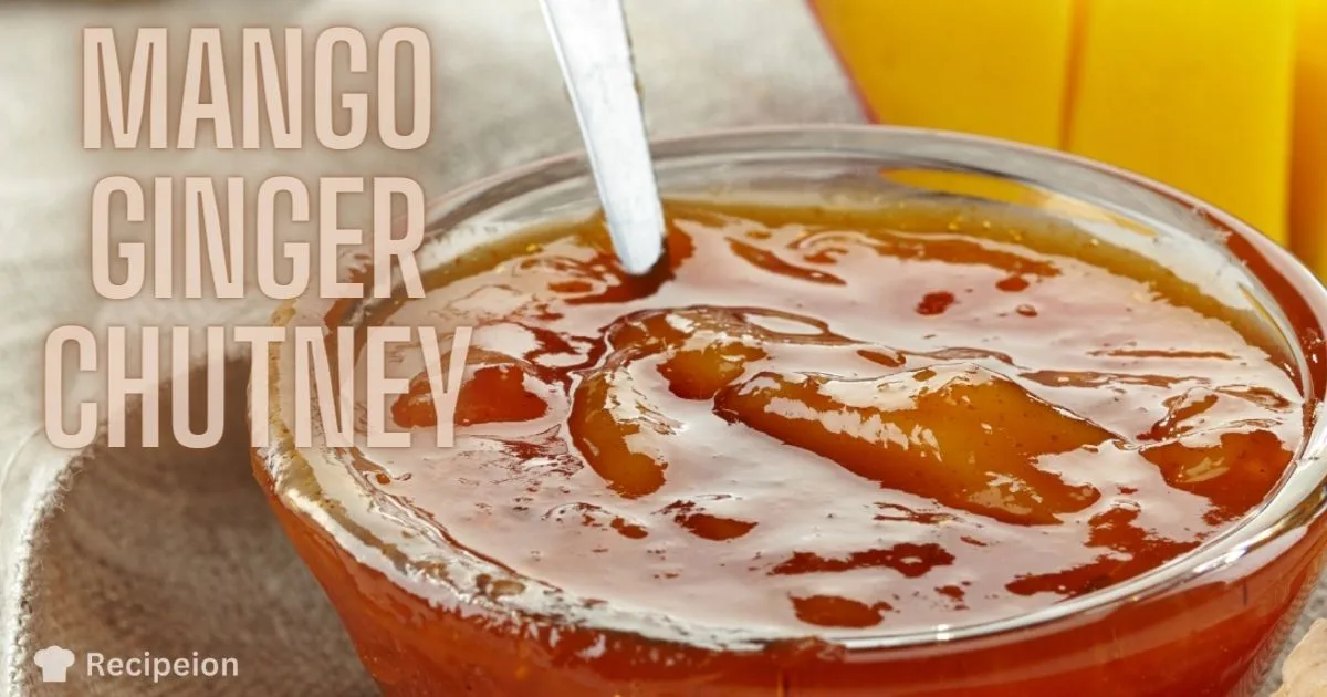 Mango Ginger Chutney